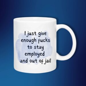 Employed and Out Of Jail 325ml Ceramic Mug