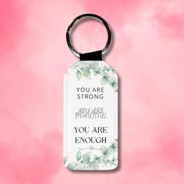 You are Strong Keychain