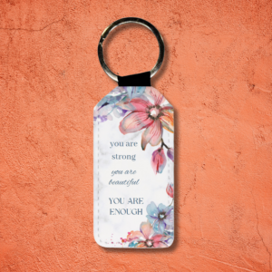 You are Strong Keychain